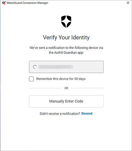 Screenshot of second factor authentication page in the WatchGuard Connection Manager.